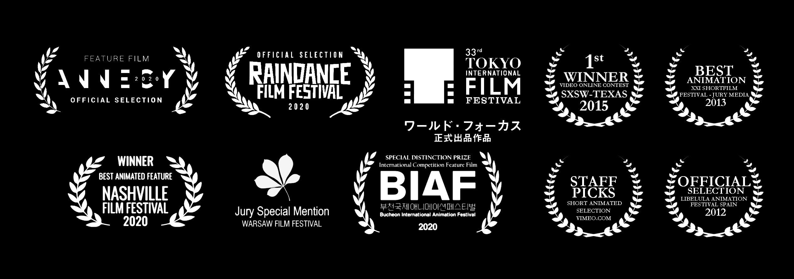 Award laurels — Annecy, Raindance, Tokyo, SXSW, Nashville, BIAF, Warsaw, and more